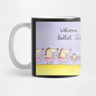 Welcome to Ballet School Mug